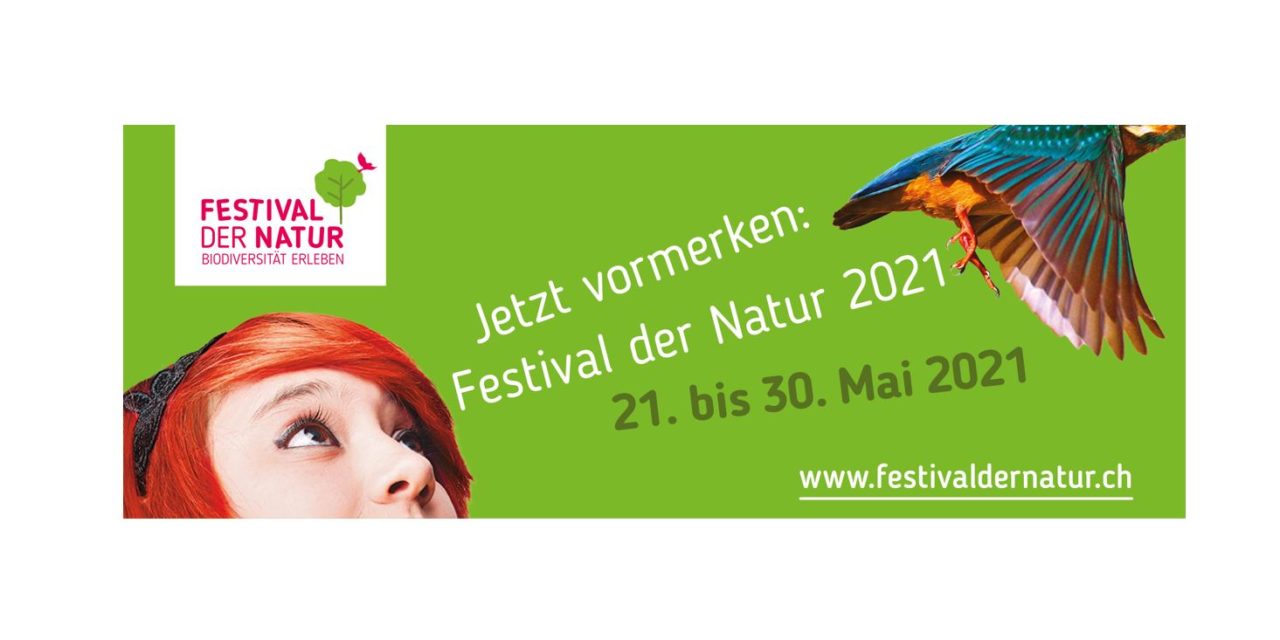 Festival der Natur 2021 (Grossdietwil, Zell, Ettiswil, Romoos)